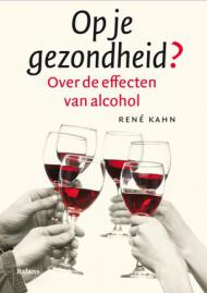 Hoogleraar Kahn schrijft boek over schadelijke effecten alcohol